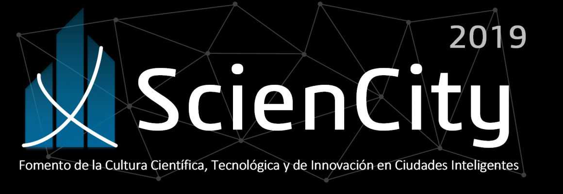 PREPARACIÓN ARTÍCULOS SCIENCITY 2019 FOMENTO DE LA CULTURA CIENTÍFICA