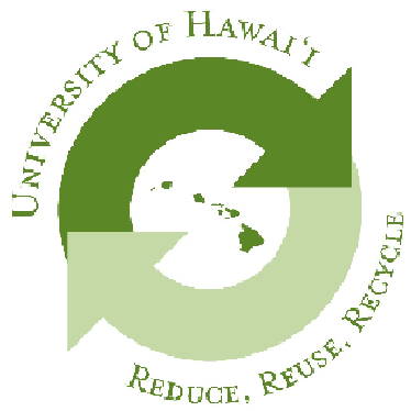 UNIVERSITY OF HAWAII VOLUNTEER HI5 RECYCLING GROUP AGREEMENT PARTICIPATION